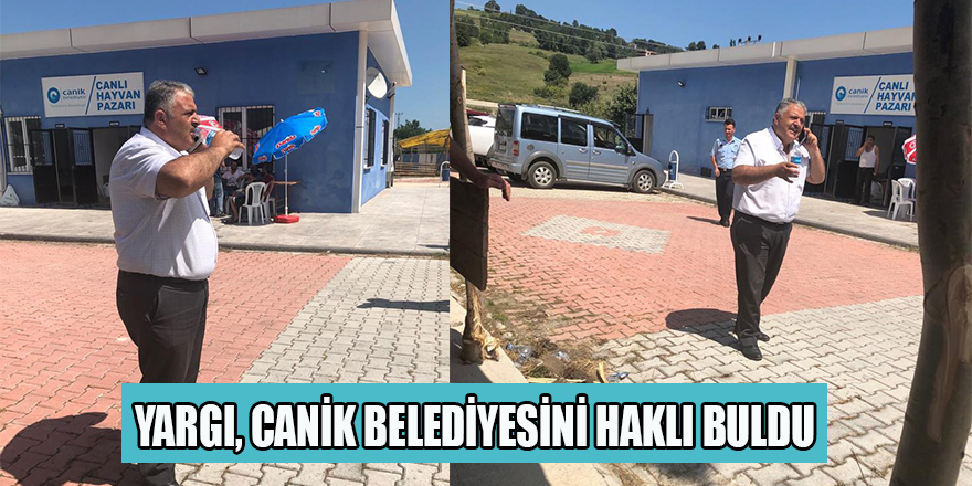 YARGI, CANİK BELEDİYESİNİ HAKLI BULDU