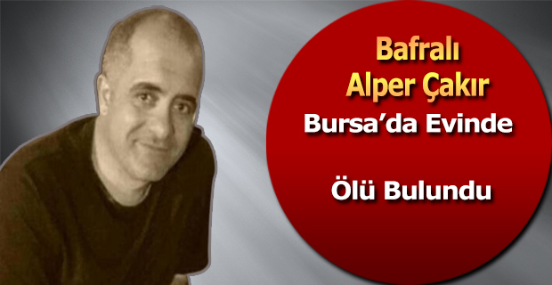 Bursa'da Hayatını Kabeden Alper Çakır Bafra'da Defin Edildi