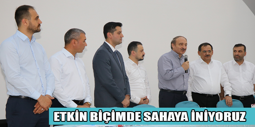 ETKİN BİÇİMDE SAHAYA İNİYORUZ