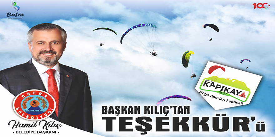 BAŞKAN KILIÇ'TAN KAPIKAYFEST TEŞEKKÜRÜ