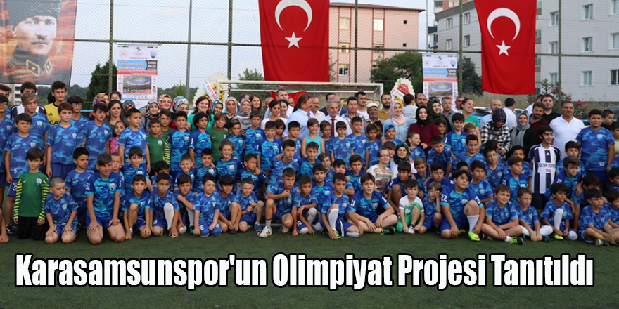 Karasamsunspor'un Olimpiyat Projesi Tanıtıldı