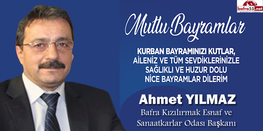 BAŞKAN YILMAZ’DAN KURBAN BAYRAMI MESAJI