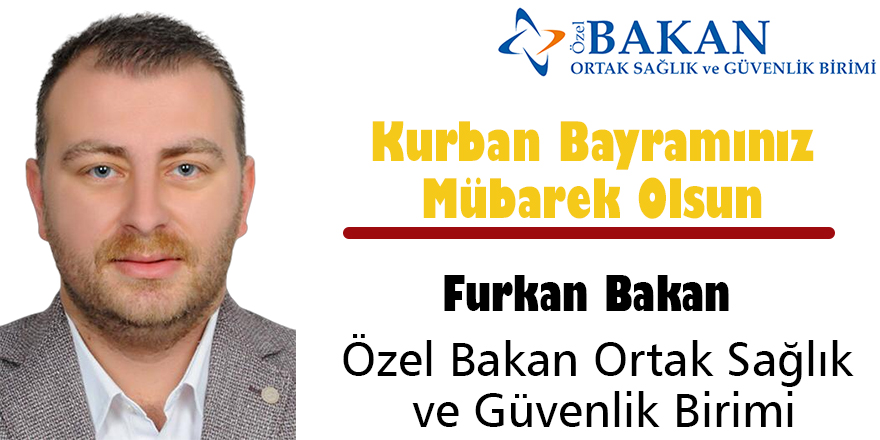 Furkan Bakan'ın Bayram Mesajı