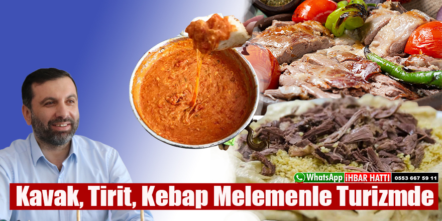 Kavak, Tirit, Kebap Melemenle Turizmde