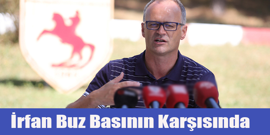 İrfan Buz Basının Karşısında