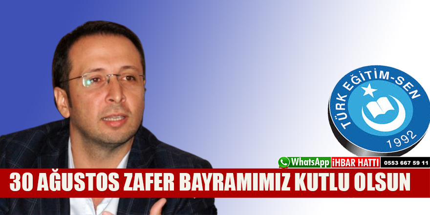 30 AĞUSTOS ZAFER BAYRAMIMIZ KUTLU OLSUN