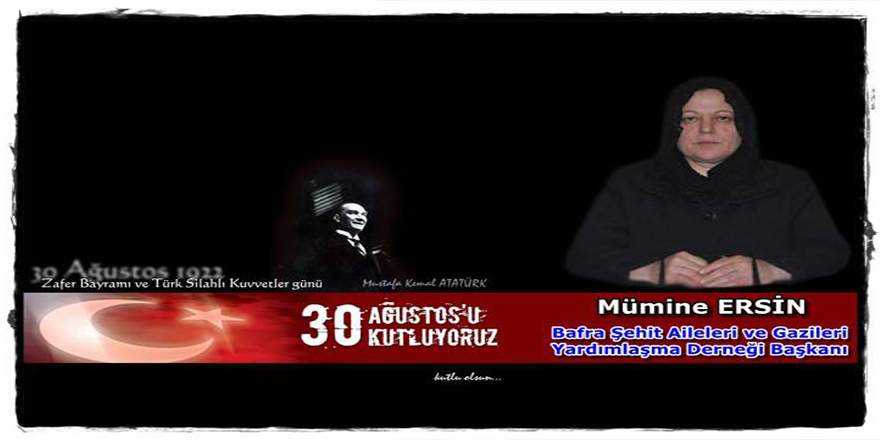 Mümine Ersin'in Zafer Bayramı Kutlama Mesajı