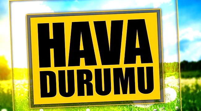 Samsun'da bugün hava nasıl olacak?