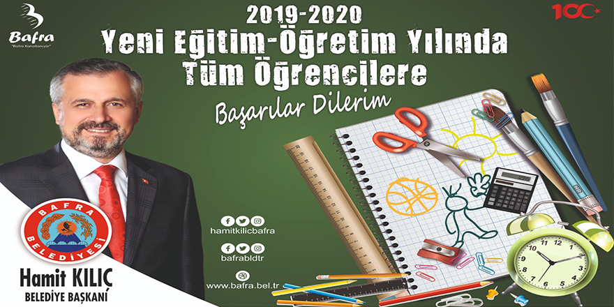 BAŞKAN KILIÇ’IN 2019-2020 EĞİTİM ÖĞRETİM YILI MESAJI