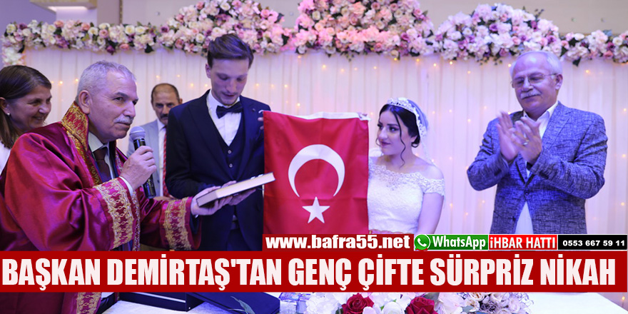 BAŞKAN DEMİRTAŞ'TAN GENÇ ÇİFTE SÜRPRİZ NİKAH