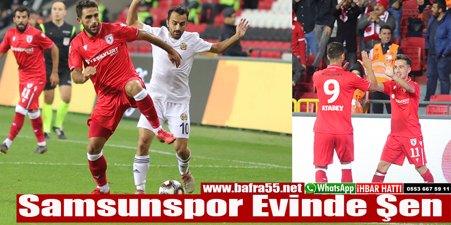 Samsunspor Evinde Şen