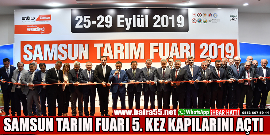 SAMSUN TARIM FUARI 5. KEZ KAPILARINI AÇTI