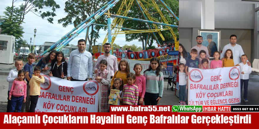 Alaçamlı Çocukların Hayalini Genç Bafralılar Gerçekleştirdi