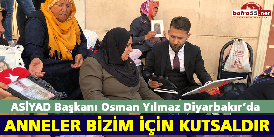 ASİYAD Başkanı Osman Yılmaz Diyarbakır’da