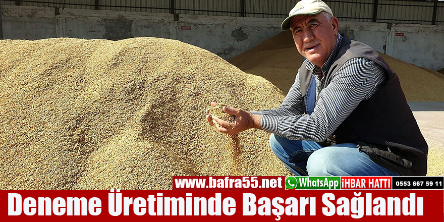 Deneme Üretiminde Başarı Sağlandı