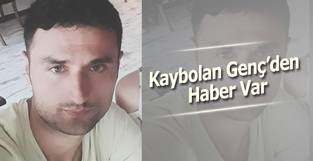 Kayıp Genç den Haber Var