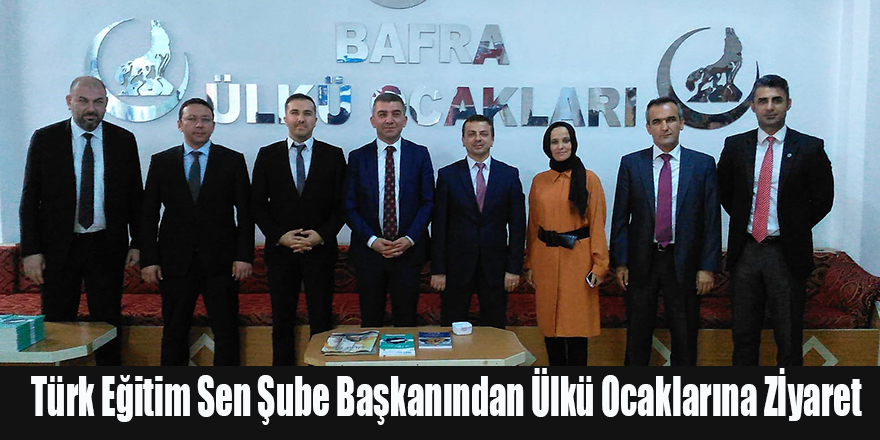 Türk Eğitim Sen Şube Başkanından Ülkü Ocaklarına Zİyaret