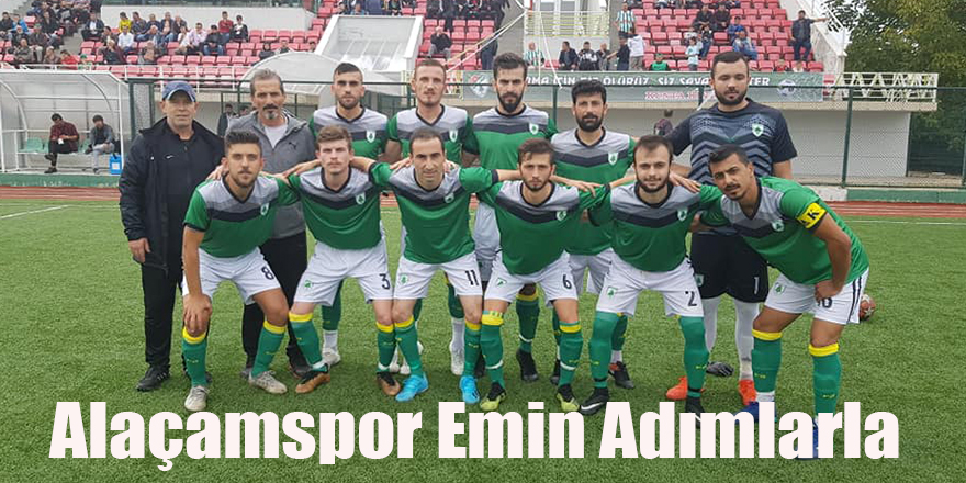 Alaçamspor Emin Adımlarla