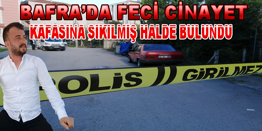 Bafra'da Feci Cinayet