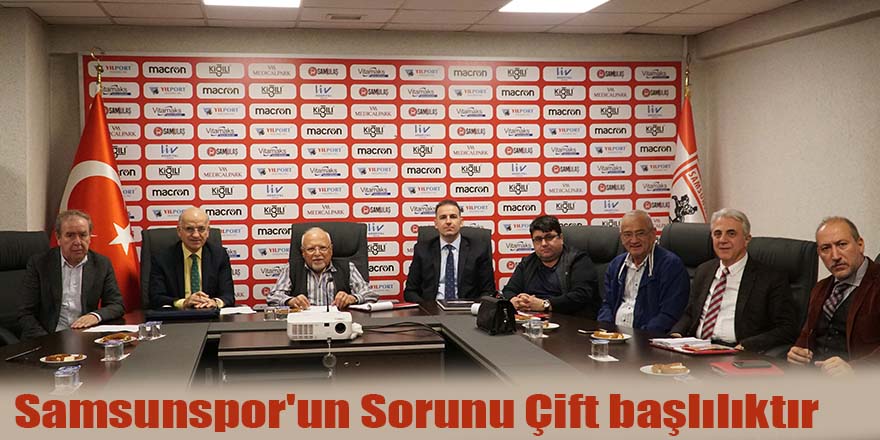 Samsunspor'un Sorunu Çift başlılıktır