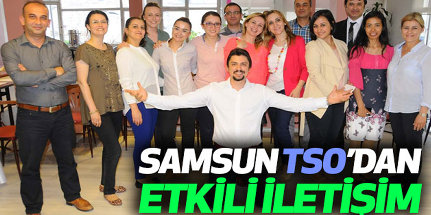 SAMSUN TSO’DAN ‘ETKİLİ İLETİŞİM’ EĞİTİMİ