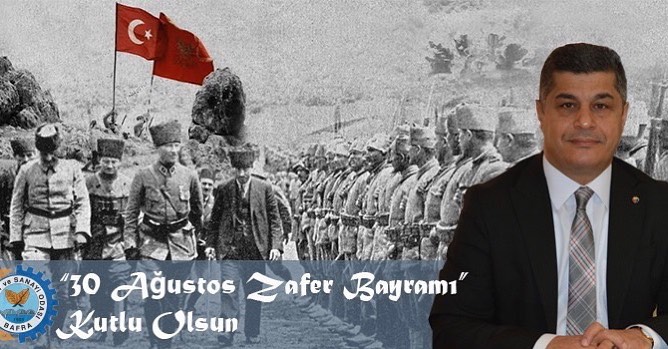 Başkan Başar'ın 30 Ağustos Zafer Bayramı Mesajı