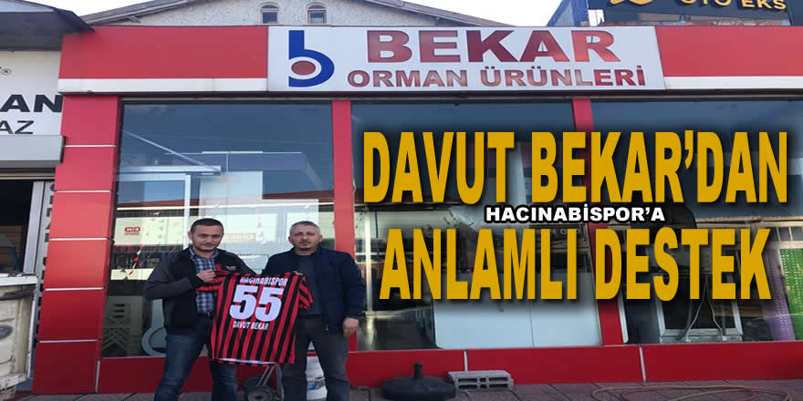 Hacınabispor'a anlamlı Destek