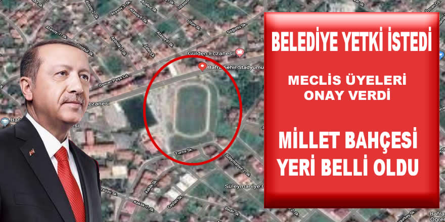 Millet Bahçesinin Yeri Belli Oldu