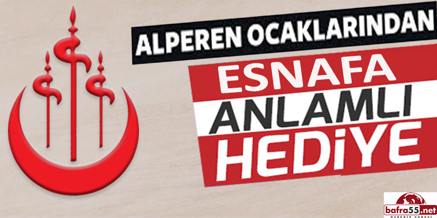 Samsun Alperen Ocakları'ndan Esnafa Anlamlı Hediye