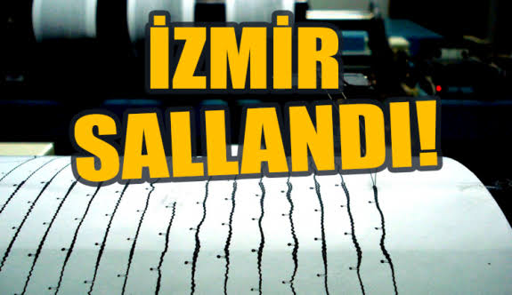 İzmir'de Deprem