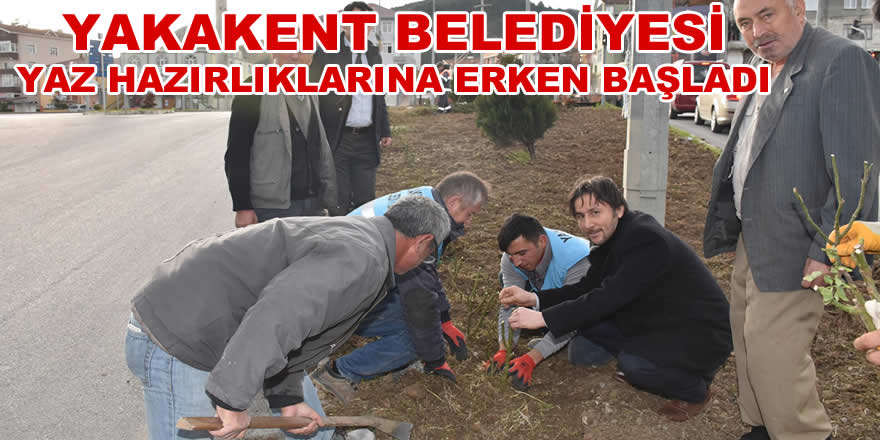 Yakakent Belediyesi Yaz Hazırlıklarına Erken Başladı