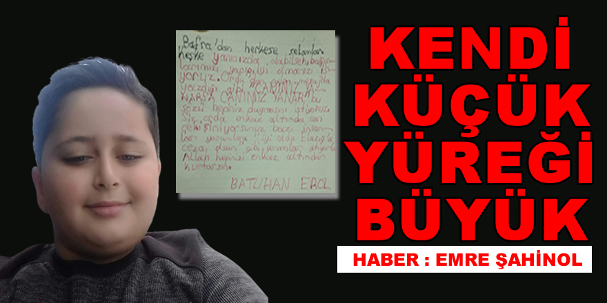 Kendi Küçük Yüreği Kocaman