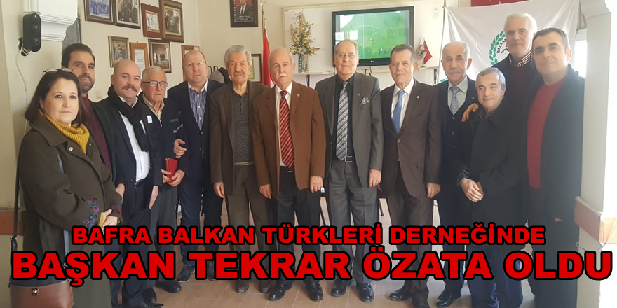 Bafra Balkan Türkleri Derneğinde Genel Kurul Yapıldı