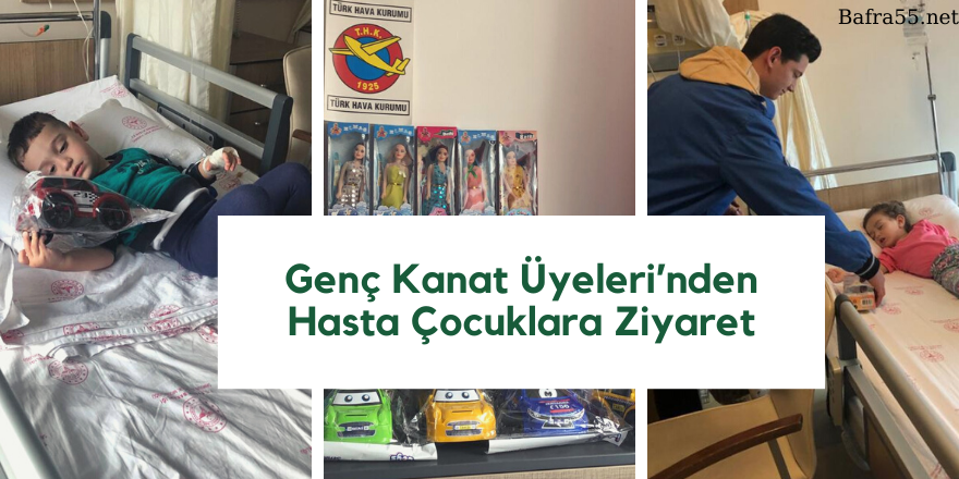 Genç Kanat Üyeleri Hastanedeki Çocukları Ziyaret Etti