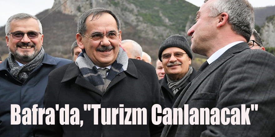 Bafra'da,"Turizm Canlanacak" 