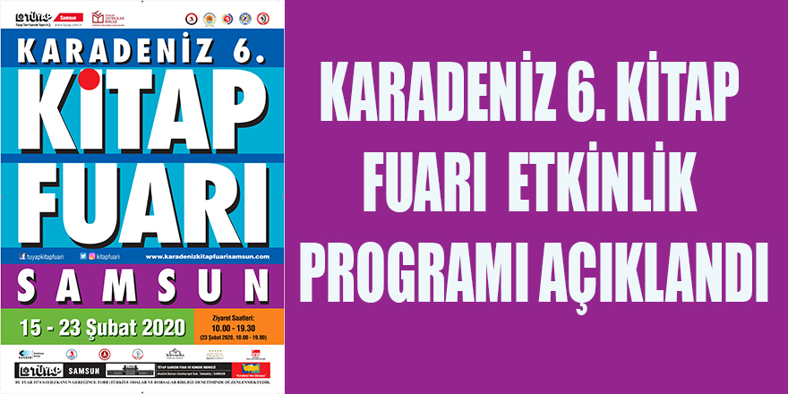 KARADENİZ 6. KİTAP FUARI ETKİNLİK PROGRAMI AÇIKLANDI