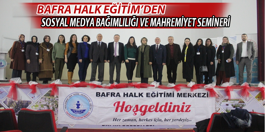 Sosyal Medya Bağımlılığı ve Mahremiyet Eğitimi Semineri