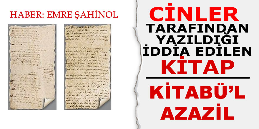 Cinlerin Yazdığı İddia Edilen Yasaklı Kitap