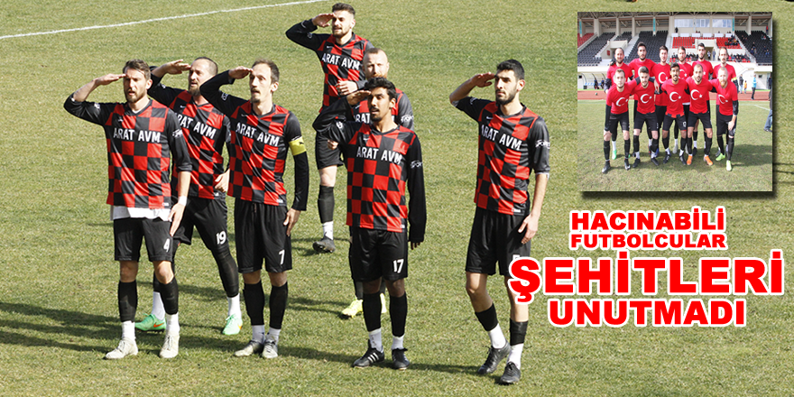 Hacınabili Futbolcular Şehitleri Unutmadı