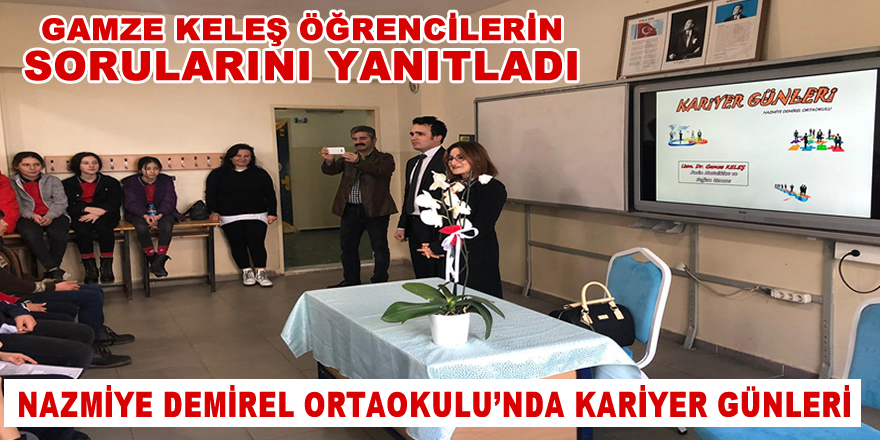 Nazmiye Demirel Ortaokulu'nda Kariyer Günleri