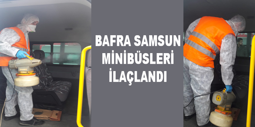 Samsun Bafra Minibüsleri İlaçlandı