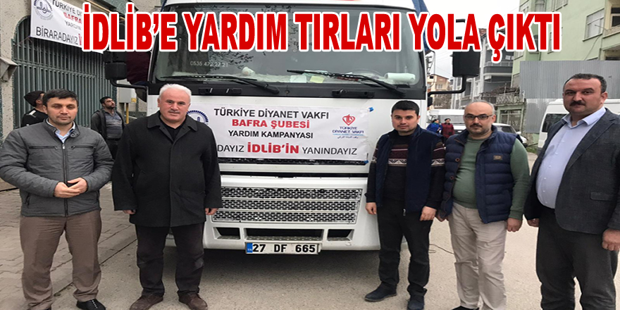 Bafra Müftülüğünden İdlib'e Yardım Kampanyası