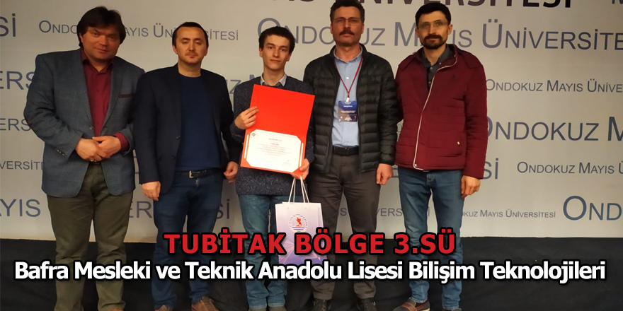 TUBİTAK Bölge Üçüncüsü Bafra MTAL