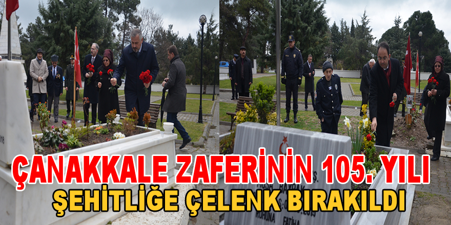 Çanakkale Zaferinin 105. Yılı