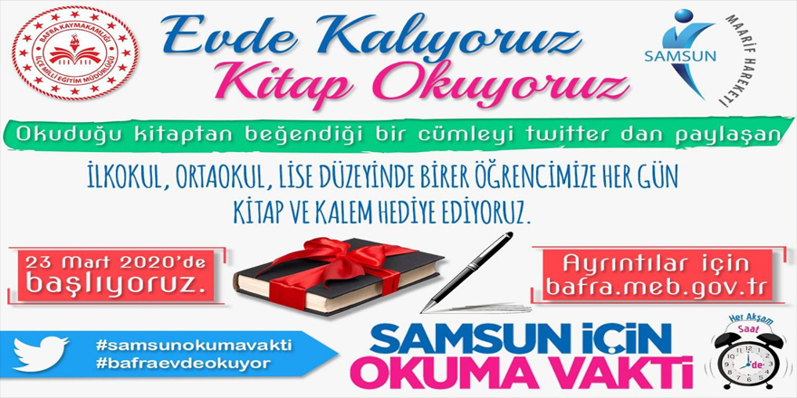 BAFRA İLÇE MİLLİ EĞİTİM MÜDÜRLÜĞÜ “EVDE KALIYORUZ, KİTAP OKUYORUZ” ETKİNLİĞİ