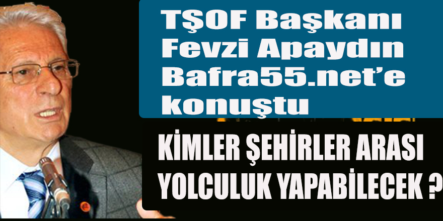 KİMLER ŞEHİRLER ARASI YOLCULUK YAPABİLECEK?