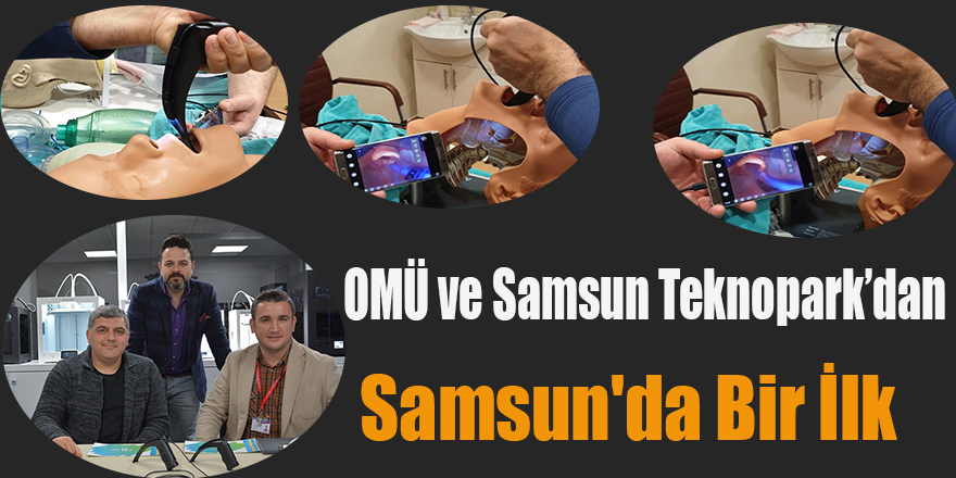 OMÜ ve Samsun Teknopark'dan Samsun'da Bir İlk