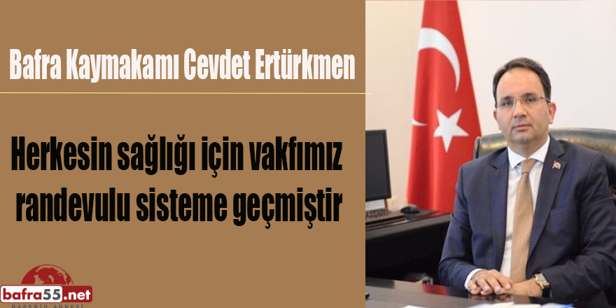 HERKESİN SAĞLIĞI İÇİN RANDEVULU SİSTEME GEÇİLDİ