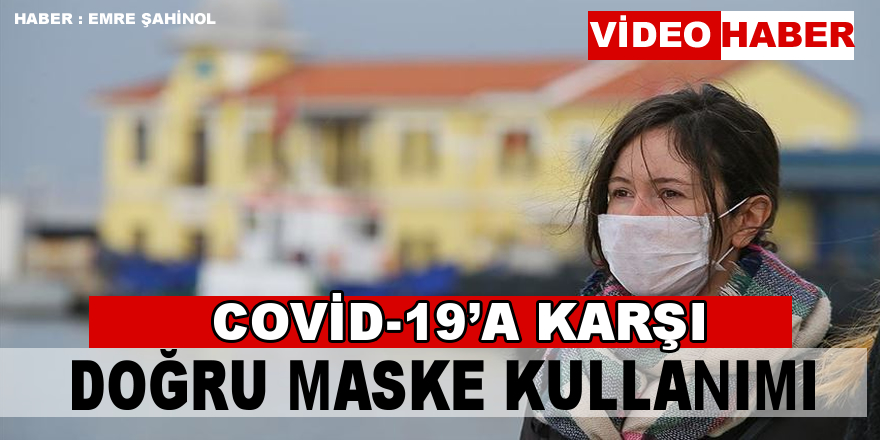 Doğru Maske Nasıl Kullanılır