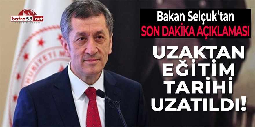 Uzaktan Eğitim 31 Mayıs'a Kadar Uzatıldı